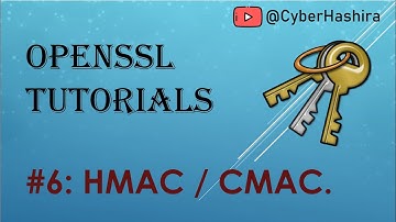 OpenSSL Tutorial Video-6 | HMAC and CMAC using OpenSSL