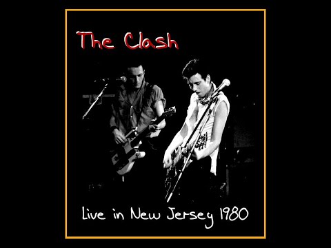 The Clash - Live in New Jersey 1980 (Complete Bootleg) - YouTube
