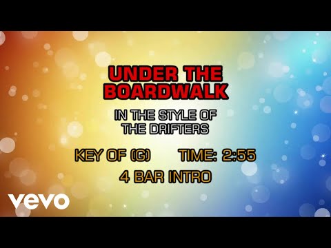 The Drifters - Under The Boardwalk (Karaoke)