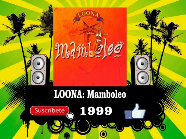 Loona - Mamboleo