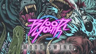 Blood Youth - Mood Swing