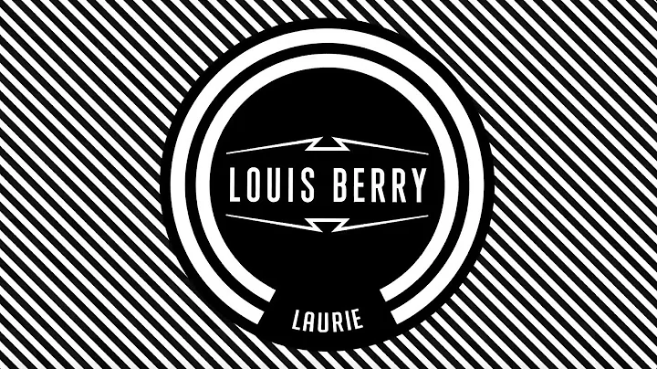 Louis Berry - Laurie [Official Audio]