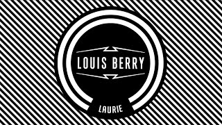 Louis Berry - Laurie [Official Audio] chords