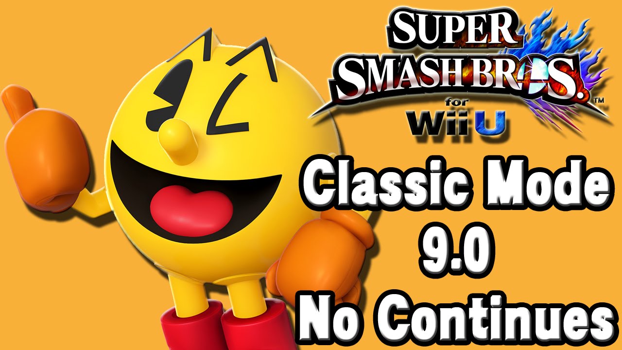 Super Smash Bros. For Wii U (Classic Mode 9.0 No Continues | Pac-Man) 60fps