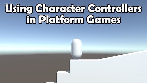 Unity 5 - Using Character Controllers in Platform Games