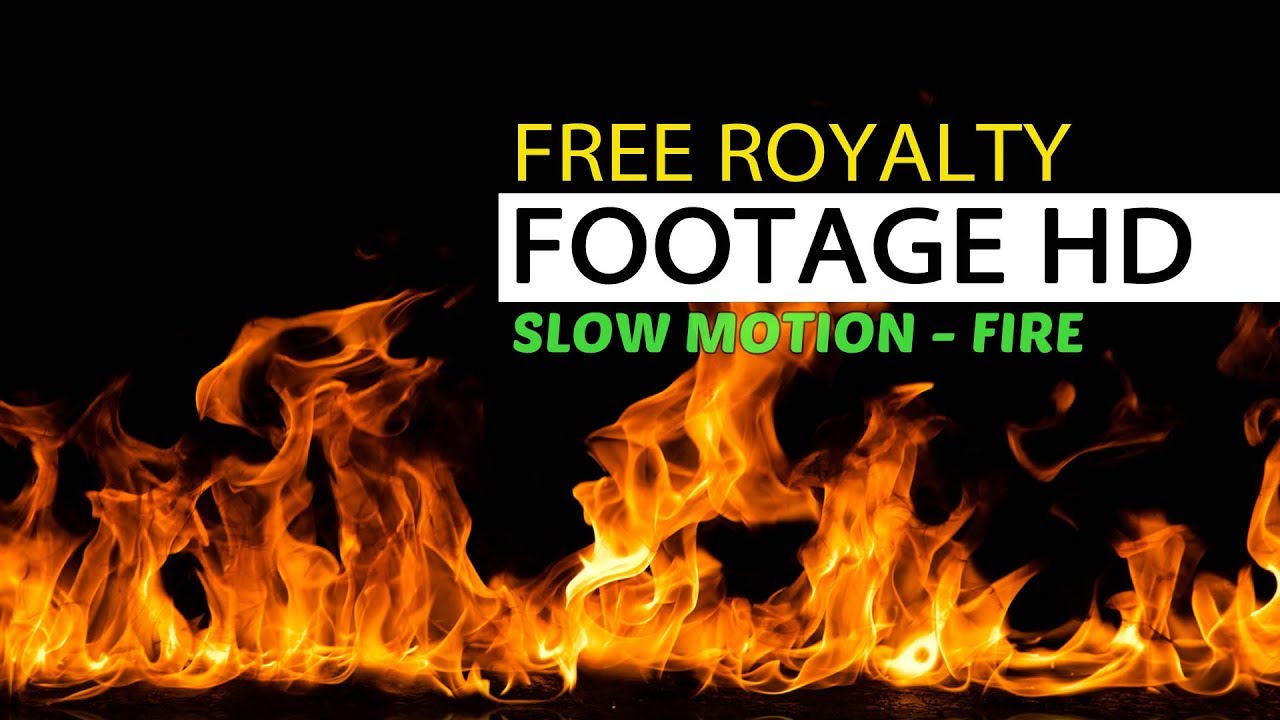 Free Royalty Video Footage Slow Motion Fire Hd 1920