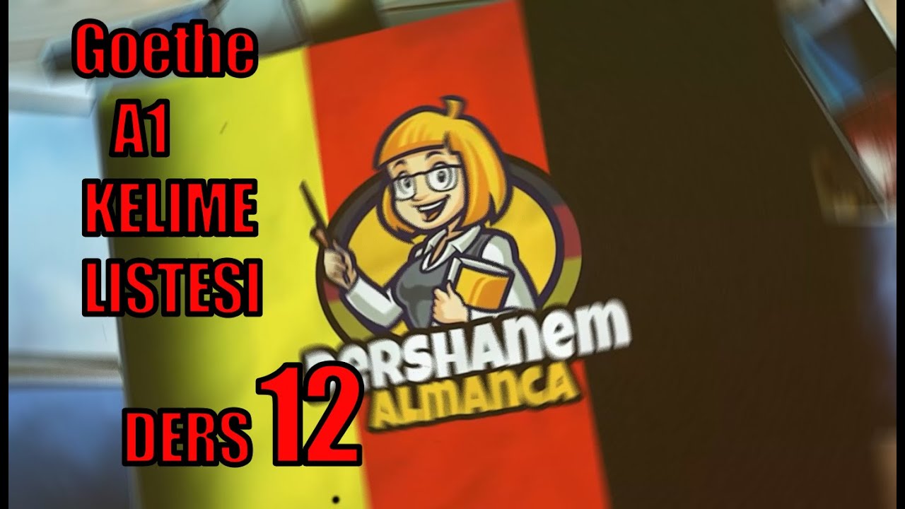 Almanca A1 Kelime Listesi Pdf ALMANCA GOETHE A1 KELİME LİSTESİ -HER GÜN 10 KELİME #DERS12 - YouTube