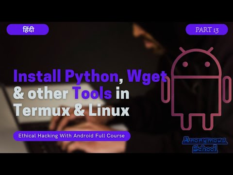 How to install python,pip,wget,git & many important tools in Termux & in Kali |Practically|13| Hindi