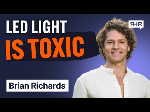 The Dangers of LED Lights (Health Risks) ft. Brian Richards | Ep. 129