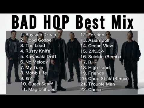 DJ MIX BestMix BAD HOP Best Mix Greatest Hits 2023 BADHOP DJMix