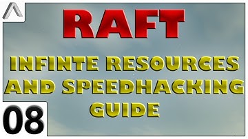 Guide: How to get infinite resources, and speed hack the game - Raft Survival Game (Bonus Episode)