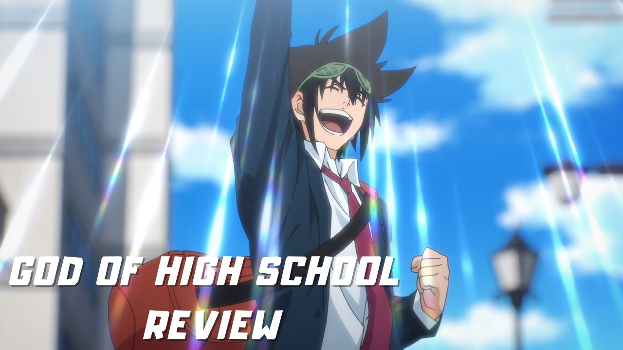 The God of High School [Anime Review]