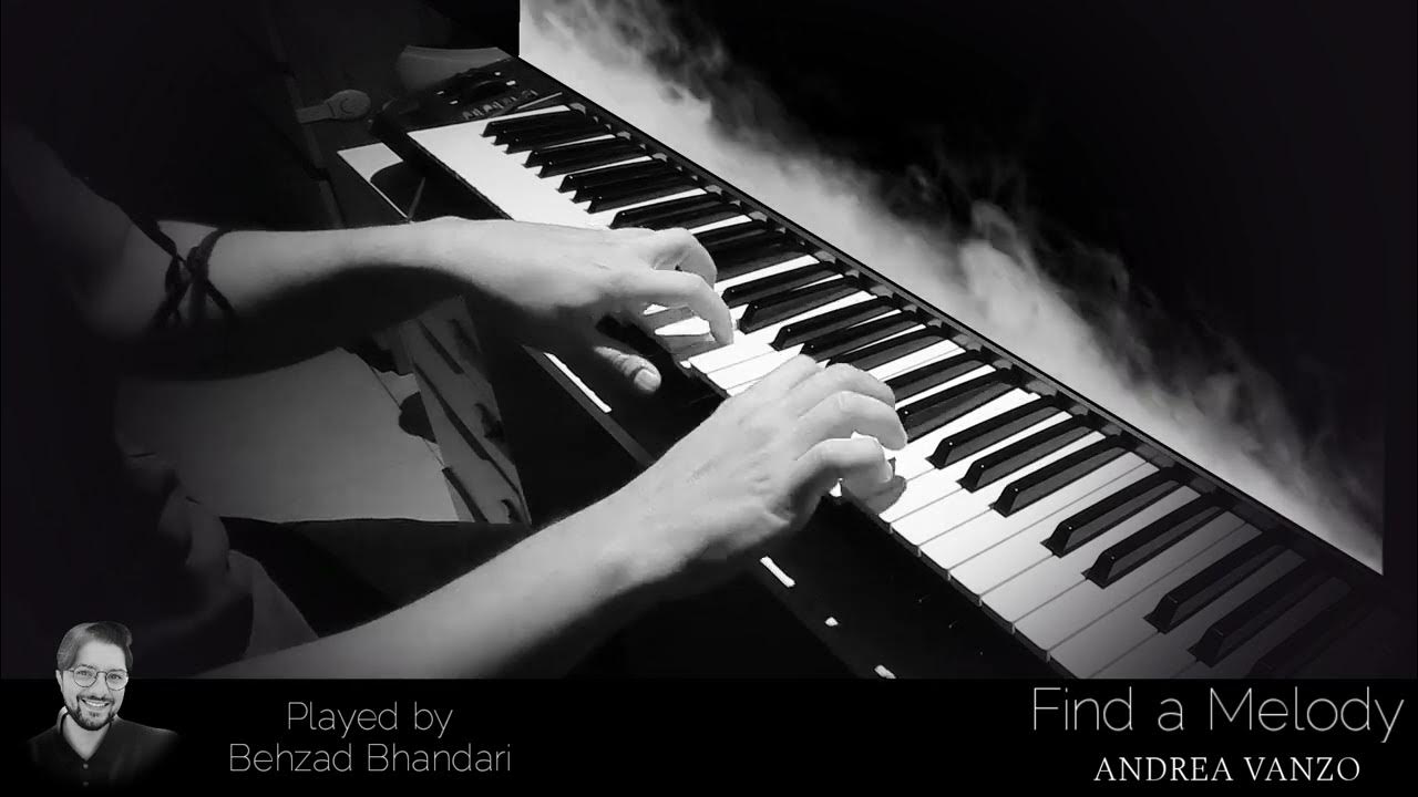 Find a Melody : Andrea vanzo: piano cover #findamelody #andreavanzo @AndreaVanzoComposer Find a Melody : Andrea vanzo: piano cover #findamelody #andreavanzo @AndreaVanzoComposer