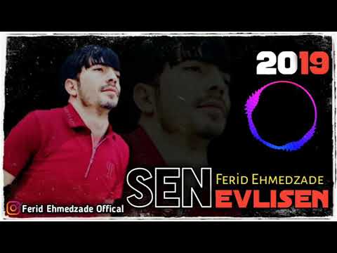 (Sen Evlisen) 2019 Ferid Ehmedzade/Audio