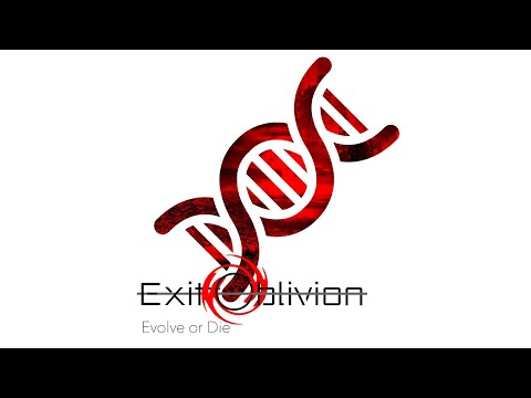 Exit Oblivion - Evolve or Die (Lyric Video)