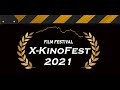 Северо-Кавказский Онлайн Кинофестиваль - xkinofest - 2021