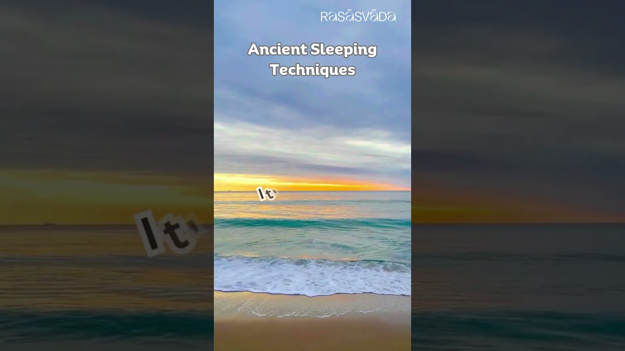 Ancient Sleeping Techniques