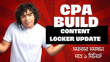 CPA Build Content Locker Update 2023 || How To Add Content locker link in your website [new method]