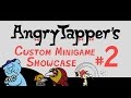 Angrytappers custom minigame showcase 2