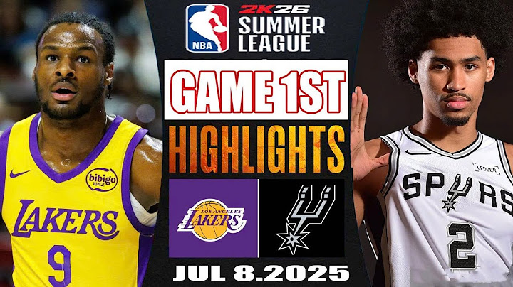 Los Angeles Lakers Vs San Antonio Spurs Game 1st Highlights - July 08, 2025 | NBA Summer 2025