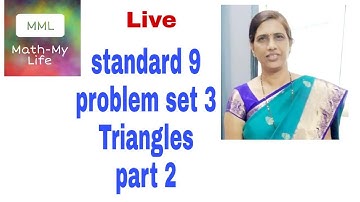 standard 9, problem set 3, Triangles, part 2 by math my life Devyani