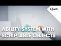 Live Training 8th August 2016 - Ability System with Scriptable Objects