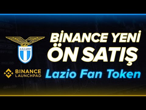 Binance Launchpad - Lazio Fan Token ÖN SATIŞI!!