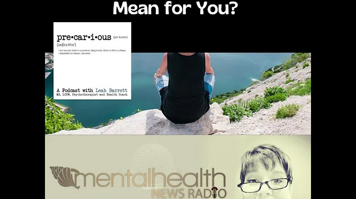 What Does a Precarious Life Mean for You?