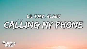 Lil Tjay & 6LACK - Calling My Phone (Clean - Lyrics)