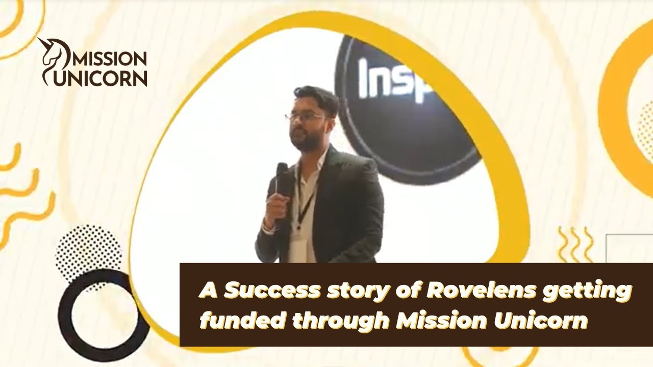Rovelens Success Story- Mission Unicorn