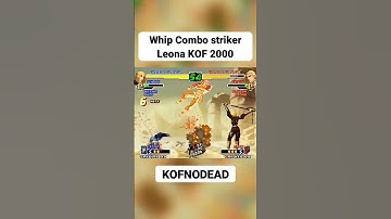 Whip Combo striker Leona KOF 2000 #kofnodead #kof #comboskof #retrogaming #kof2000 #shorts #reels