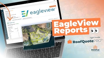 EagleView Integration Detailed Measurement Reports In Roof Quote PRO™