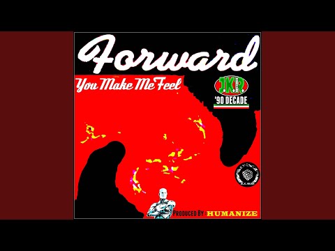 You Make Me Feel (Humanize Version)