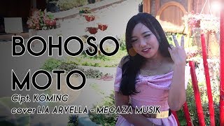 BOHOSO MOTO (cover) LIA ARVELLA - MEGAZA MUSIK (OFFICIAL MUSIK VIDEO COVER) chords