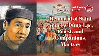 November 24, 2025 / Memorial of Saint Andrew Dŭng-Lạc, Priest, and Companions, Martyrs