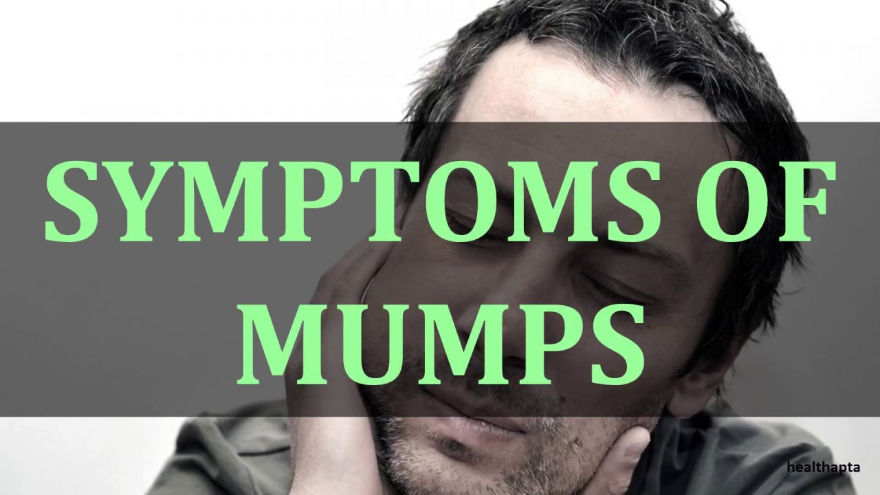 first signs of mumps in adults