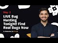 Day 2 - Recon Part 1  | Live Bug Hunting Free Class in (Hindi)