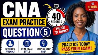 CNA State Board Practice Test 2026—60 Questions with Answers