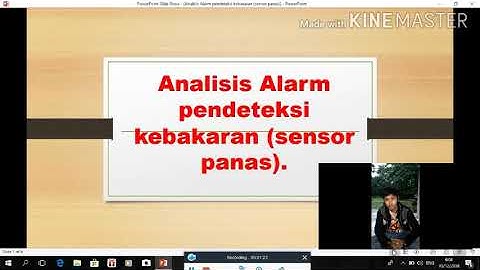 Analisis Alarm Pendeteksi Kebakaran (Sensor Panas)