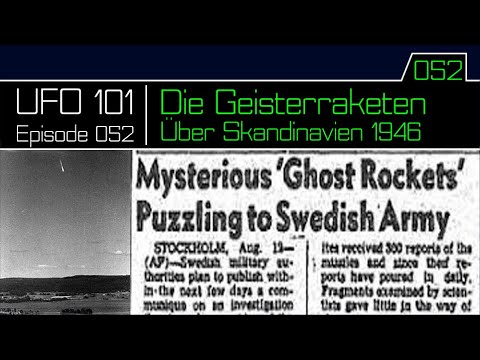 UFO 101: Die Geisterraketen von 1946 – Skandinaviens ungelöstes UFO-Rätsel | UAP - Episode 052