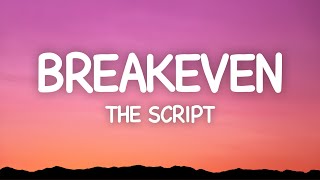 The Script  Breakeven (Lyrics)