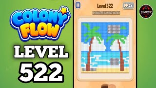 Colony Flow New Update Level 522 Gameplay Walkthrough Solution
