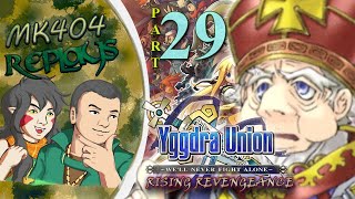 MK404 Replays Yggdra Union: We'll Never Fight Alone[PSP] PT29 - VaticanAssassinsdotcom[BF32]