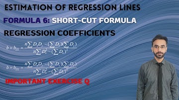 Estimation of Regression Lines | Short Cut Formulas 6 |  Important Ex Q | CH 6 | LEC 15 | HSSC