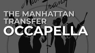 Watch Manhattan Transfer Occapella video