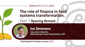 Food Systems Finance e-course webinar 1 – Part 1