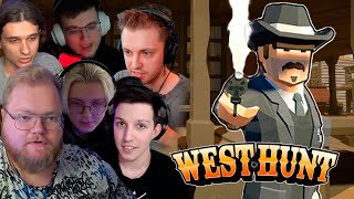 T2x2, mazellovvv, drakeoffc, stintik, mellsher, aratossik ИГРАЮТ В West Hunt