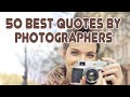 Inspirational Photography Quotes