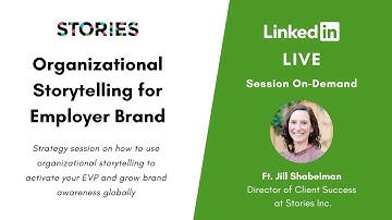 Organizational Storytelling for Employer Brand