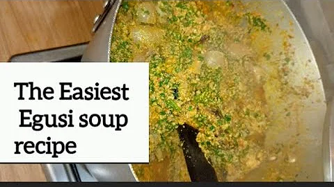 Simple Egusi soup recipe. #nigeriasoup #egusi #egusisoup 